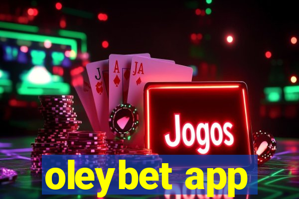 oleybet app